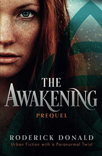 The Awakening Urban Fiction with a Paranormal Twist