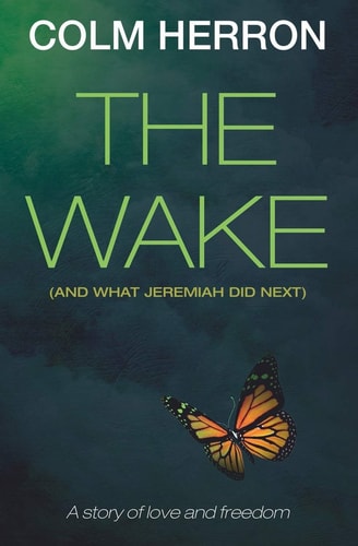 The Wake And What Jeremiah Did Next