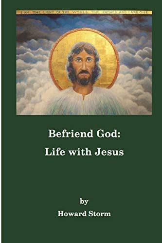 Befriend God Life with Jesus