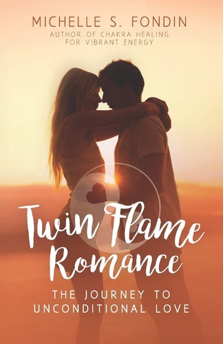 Twin Flame Romance The Journey to Unconditional Love