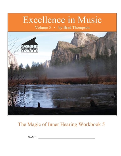 Excellence In Music Magic of Inner Hearing Workbook, Volume 5
