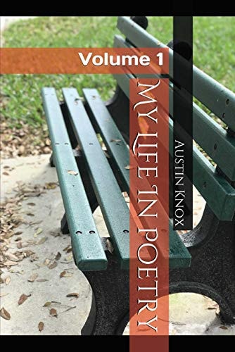 My Life In Poetry Volume 1