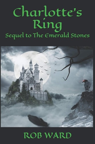 Charlottes Ring Sequel to The Emerald Stones