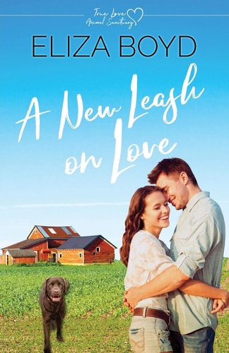 A New Leash on Love A Clean Small Town Romance