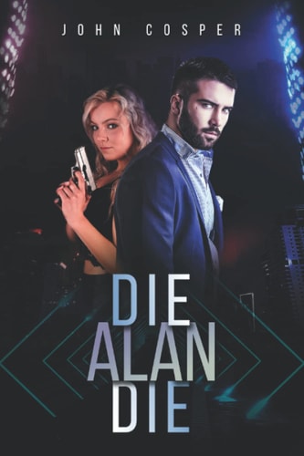 Die Alan Die