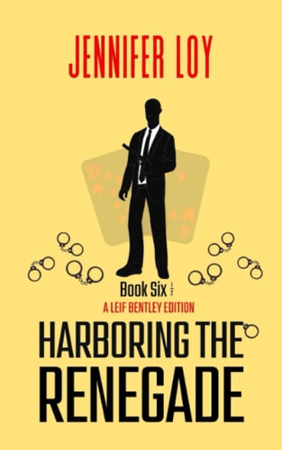 Harboring The Renegade Book Six And A Half
