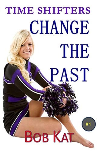 Change the Past Time Shifters Book #1