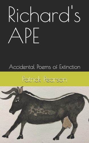 Richard's APE Accidental Poems of Extinction
