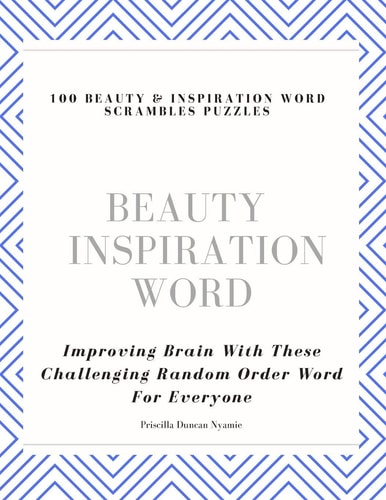 100 Beauty & Inspiration Word Scrambles Puzzles Improving Brain With These Challenging Random Order Word For Everyone