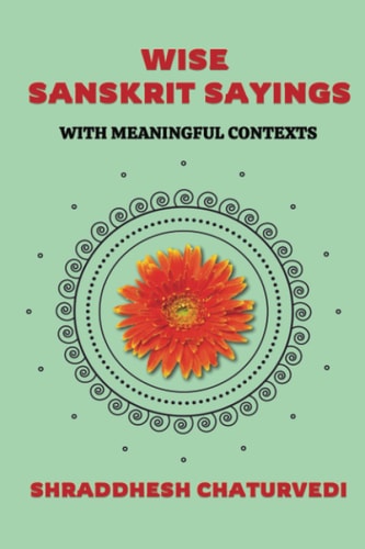 Timeless Sanskrit Quotes With Meaningful Contexts
