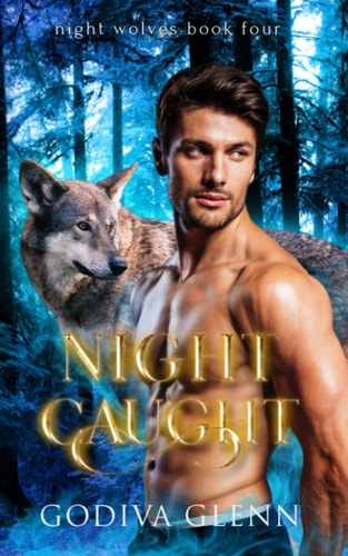 Night Caught