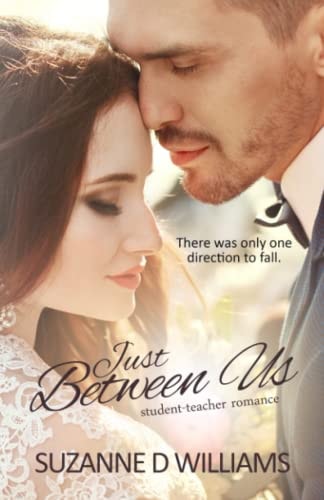 Just Between Us Student-Teacher Romance
