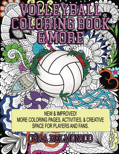 Volleyball Coloring Book and More Coloring Pages, Activities, and Creative Space for Players and Fans