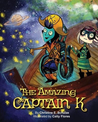The Amazing Captain K A Special Needs Space Pirate Adventure