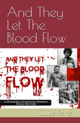 And They Let The Blood Flow