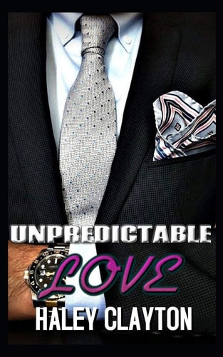 Unpredictable Love A Bwwm Billionaire Triplets Romance (Expensive Chocolate Book 3)