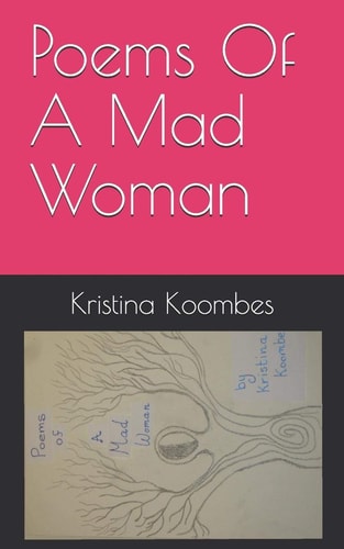 Poems Of A Mad Woman