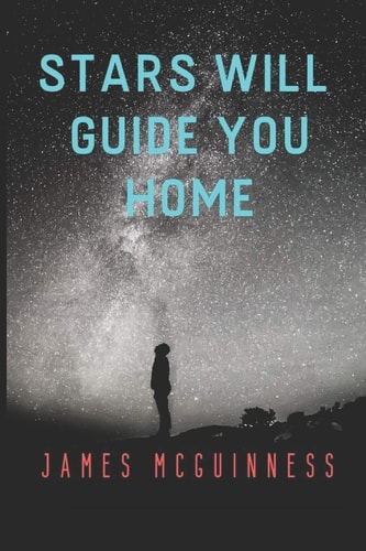 Stars Will Guide You Home