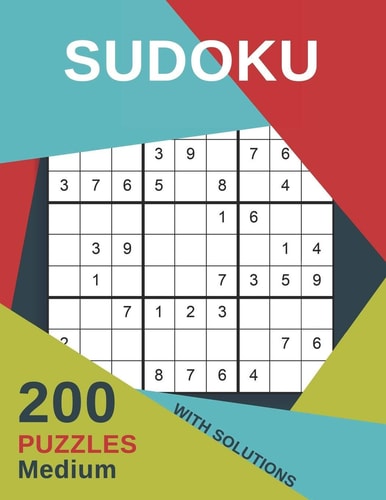 Sudoku 200 Puzzles Medium With Solutions For Adults Large Print Including Instructions and Answer Keys - From Beginner to Advanced for Clever People - 9x9