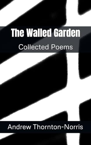 The Walled Garden