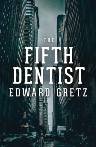The Fifth Dentist