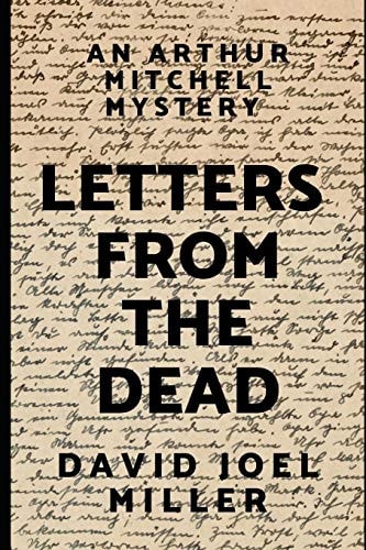 Letters From The Dead An Arthur Mitchell And His Dog Plutus Mystery