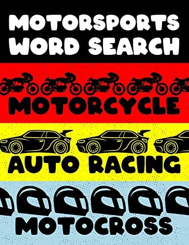 Motorcycle Auto Racing Motocross Motor Sports Word Search Finder Activity Puzzle Game Book Large Print Size Car Dirt Bike Helmet Theme Design Soft Cover