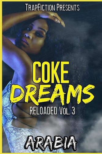 Coke Dreams Reloaded Vol. 3
