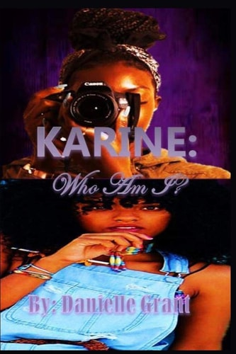 Karine Who Am I?