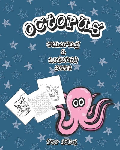Octopus Coloring And Activity Book for Kids Pirate Themed Dot to Dot, Word Search, Mazes, and Coloring Pages