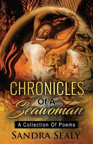 Chronicles Of A Seawoman A Collection Of Poems