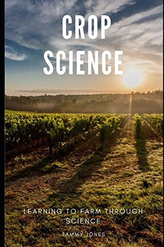 Crop Science Learning to Farm Through Science