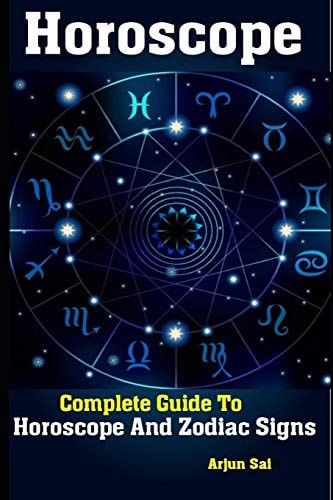 Horoscope Complete Guide To Horoscope And Zodiac Signs
