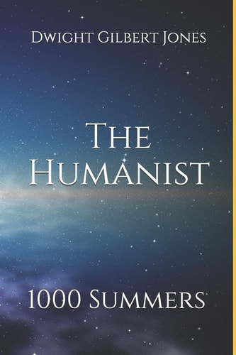 The Humanist 1000 Summers