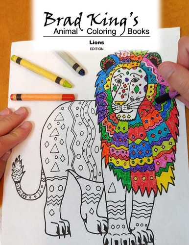 Brad King's Animal Coloring Book Lions