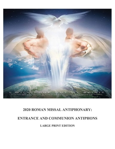 2020 Roman Missal Antiphonary Entrance and Communion Antiphons