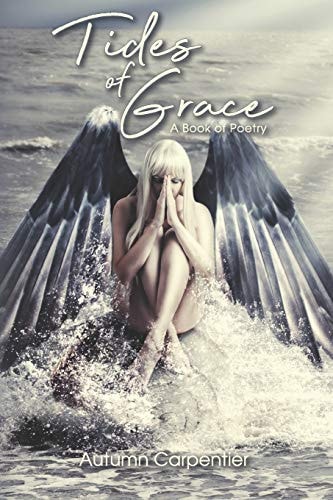 Tides of Grace A Book of Poetry