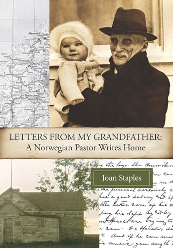 Letters from My Grandfather : a Norwegian Pastor Writes Home