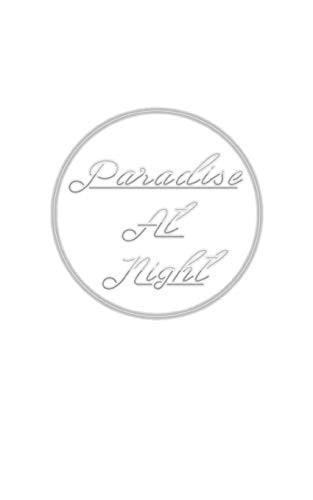 Paradise at Night