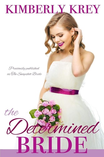 The Determined Bride A Sweet Country Romance