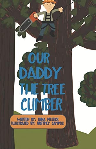Our Daddy the Tree Climber Extended Version