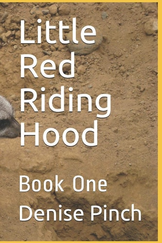 Little Red Riding Hood Book One