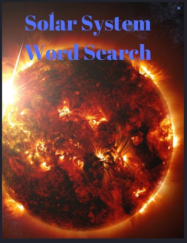 Solar System Word Search Enjoy Star Gazing? Love Astronomy? Grab These Themed Galaxy Puzzles