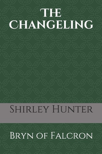 The Changeling Bryn of Falcron
