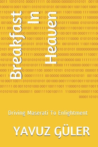 Breakfast In Heaven Driving Maserati To Enlightment