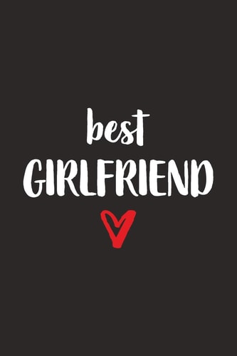 Best Girlfriend Freundin Mit Herz I Notizbuch Notizheft Planer Mit Linierten Seiten