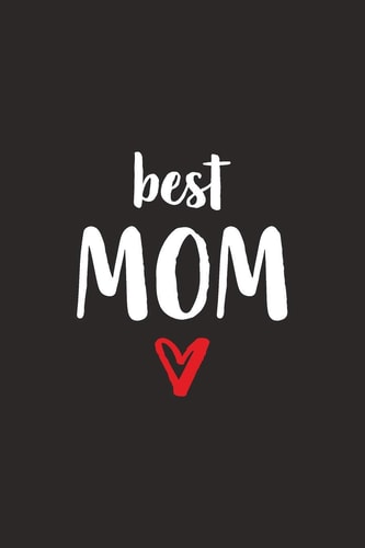 Best Mom Mama Mit Herz I Notizbuch Notizheft Planer Mit Linierten Seiten