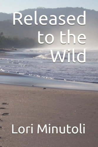 Released to the Wild