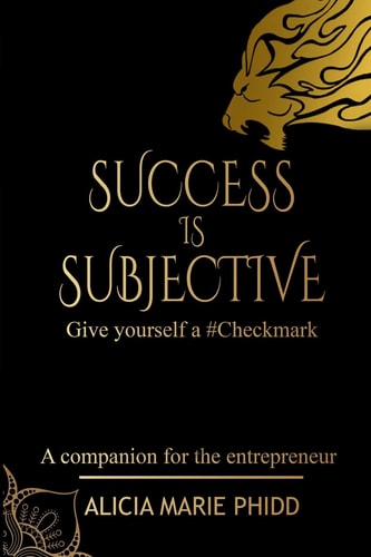 Success is Subjective Give Yourself A #Checkmark