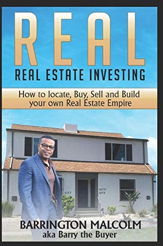 Real Real Estate Investing: How to Locate, Buy, Sell, and Build Your Own Real Estate Empire